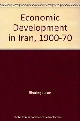 Economic development in Iran, 1900-1970 - Scanned Pdf with Ocr